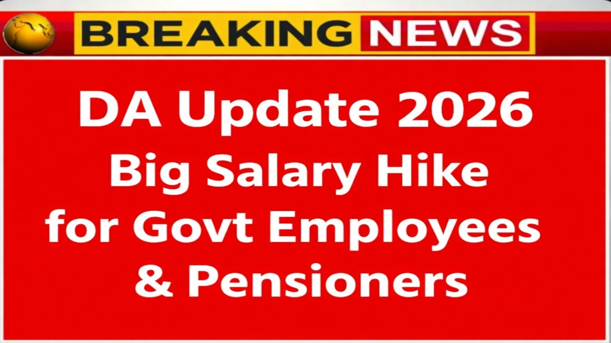 DA New Update 2026 salary hike for central government employees