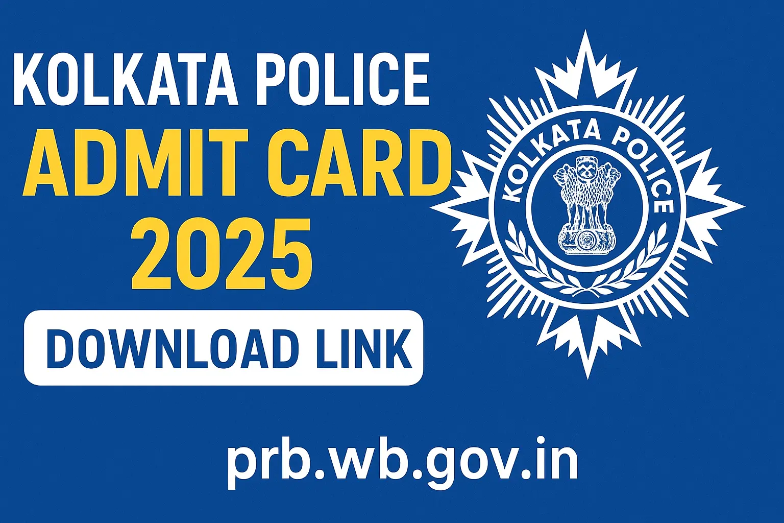 Kolkata Police Admit Card download 2025